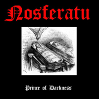 Nosferatu (AUT) - Prince Of Darkness
