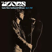 Doors - 1967.07.09 - Continental Ballroom, Santa Clara [AUD, source 1]