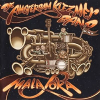 Amsterdam Klezmer Band - Malaloka