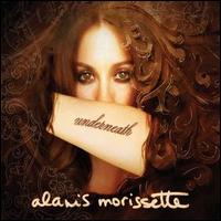 Alanis Morissette - Underneath