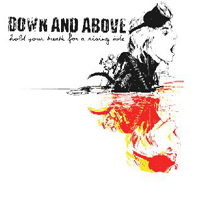 Down And Above - Hold Your Breath For A Rising Tide