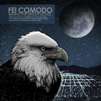 Fei Comodo - Behind the Bright Lights