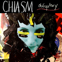 Chiasm - Obligatory (EP)