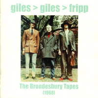 Giles, Giles & Fripp - The Brondesbury Tapes