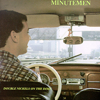 Minutemen - Double Nickels on the Dime (Vol. 1: Side D.)