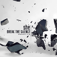 She (SWE) - Break The Silence (Single)