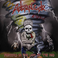 Adrenicide - Pioneers In The Land Of The Mad