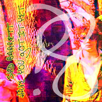 Syd Barrett - Syd Barrett - Have You Got It Yet? (CD 08)