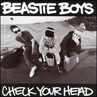 Beastie Boys - Check Your Head