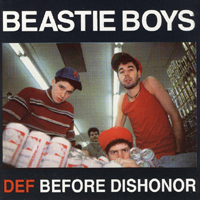 Beastie Boys - Def Before Dishonor