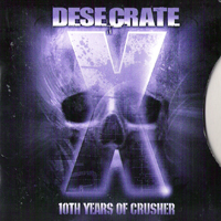 Desecrate (COL) - 10th Years Of Crusher