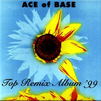 Ace of Base - Top Remix Album