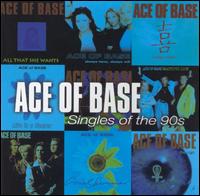 Ace of Base - Singles of the 90s