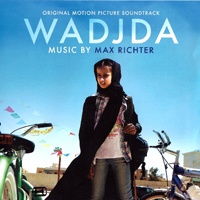 Max Richter - Wadjda (Original Motion Picture Soundtrack)