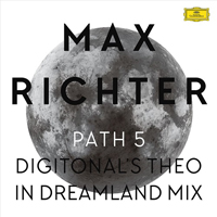 Max Richter - Path 5 (Digitonal's Theo In Dreamland Mix) (EP)