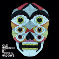 Young Widows - Old Wounds