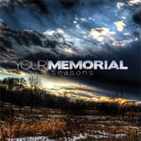 Your Memorial - Seasons