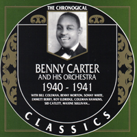 Benny Carter - Benny Carter and his Orchestra 1940-1941