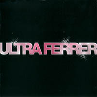 Ysa Ferrer - Ultra Ferrer (Collector edition) CD1
