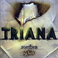 Triana - Sombra Y Luz