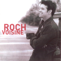 Roch Voisine - Roch Voisine