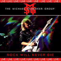 Michael Schenker Group - Rock Will Never Die (Live) [LP]