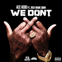 Ace Hood - We Dont (Single)