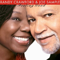 Randy Crawford - Feeling Good (feat. Joe Sample)