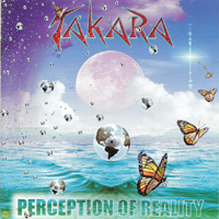 Takara - Perception Of Reality