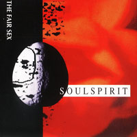 Fair Sex - Soulspirit (Maxi-Single)