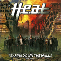 H.E.A.T - Tearing Down The Walls (Deluxe Edition) [CD 1]