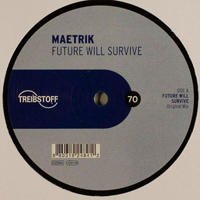 Maetrik - Future Will Survive