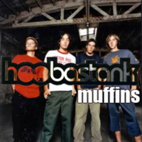 Hoobastank - Muffins (EP)