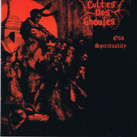 Cultes Des Ghoules - Odd Spirituality  (EP)