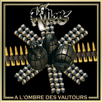 Killers (FRA) - A L'ombre Des Vautours
