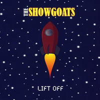 Showgoats - Lift Off