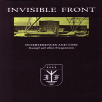 Invisible Front - Interferences And Time