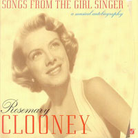 Rosemary Clooney - Songs From The Girl Singer: A Musical Autobiography (CD 2)
