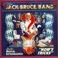 Jack Bruce - How's Tricks (2003 Remaster)