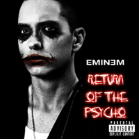Eminem - DJ Blaze Presents: Return Of The Psycho (CD 1)