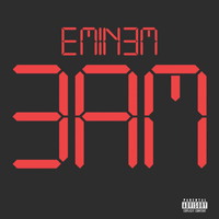 Eminem - 3AM  (Single)