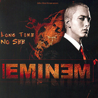 Eminem - Long Time No See (Official Mixtape)