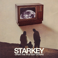 Starkey - Open The Pod Bay Doors (EP)