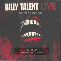Billy Talent - Live From The UK Sept./2006 (Manchester Academy) (CD 1)