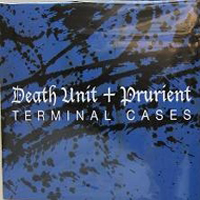 Prurient - Terminal Cases