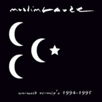 Muslimgauze - Un-Used Re-Mix's 1994-1995