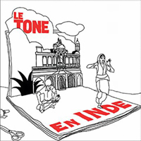 Le Tone - En Inde