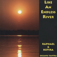 Raphael (USA) - Like An Endless River