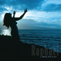 Raphael (USA) - Music For Love