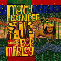 Alexander Monty - Stir It Up (The Music Of Bob Marley)
